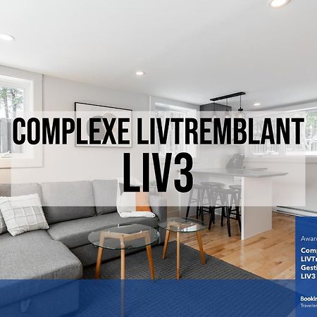 Апартаменти Complexe Livtremblant By Gestion Elite - Liv3 Мон-Трамблан Екстер'єр фото